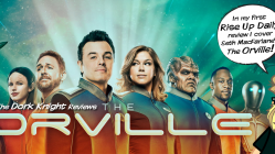 The Orville Review from The Dork Knight