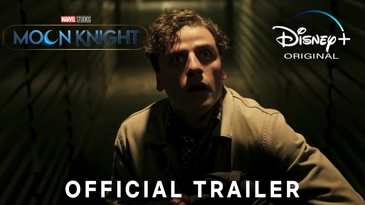 Marvel Studios' Moon Knight, Official Trailer